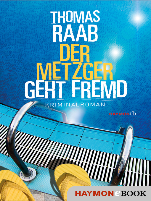 Title details for Der Metzger geht fremd by Thomas Raab - Wait list